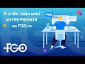 O zi din viața unui Antreprenor cu FGO.ro