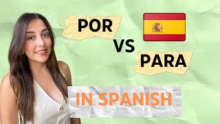 SPANISH GRAMMAR CLASS: POR VS PARA - Learn Spanish With Ana