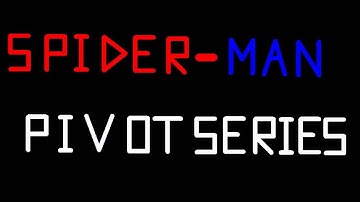 spiderman pivot series intro