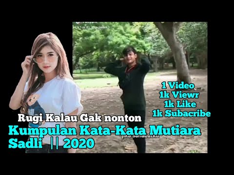 KUMPULAN Kata  Kata  Mutiara Sadli Buat  Cewek  2022 Part 1 