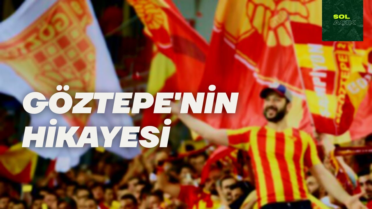 Göztepe'nin Hikayesi | 