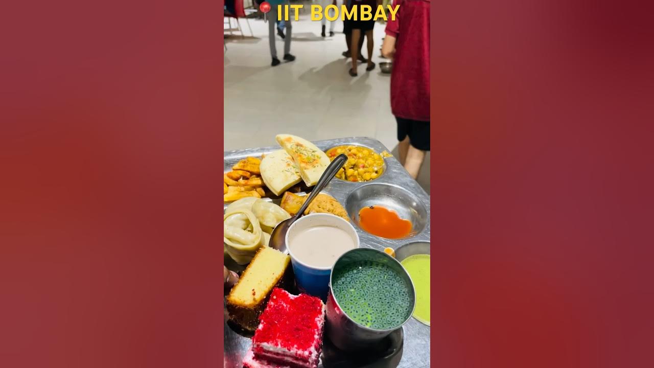 IIT Bombay Mess Food iitbombay iit trending motivation students iit-bombay-mess-food-iitbombay-iit-trending-motivation-students