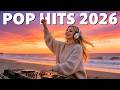 Top Hits 2026 Top Music Playlist 2026 Top Songs 2026 Spotify Music Mix Top Trending Playlist 