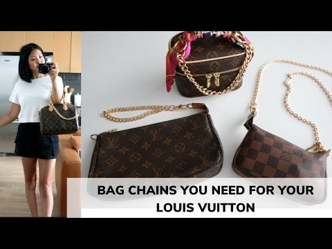 BAG CHAINS YOU NEED FOR YOUR LOUIS VUITTON SLG's