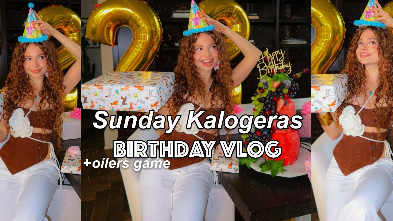 SUNDAY KALOGERAS BIRTHDAY VLOG | *ft oilers game*