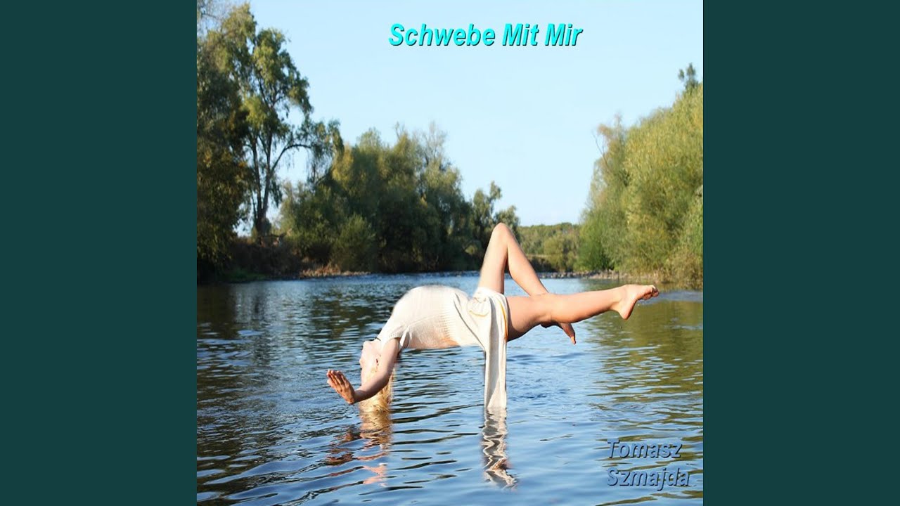 Watch Schweben mit dir on YouTube Watch Schweben mit dir on YouTube