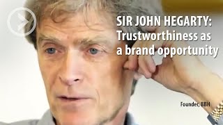 SIR JOHN HEGARTY: Trustworthiness as a brand opportunity by Generate Insights 39 views 4 years ago 1 minute, 8 seconds