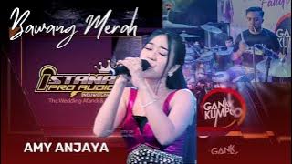 Bawang Merah - Amy Anjaya - GANK KUMPO ft ky MANDRO - ISTANA PRO AUDIO