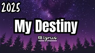 My Destiny (KB Lyrics) - All-Time Romantic English Song for Lovers | Official Video