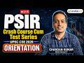 Orientation Session | PSIR Optional Crash Course Cum Test Series | UPSC CSE 2026