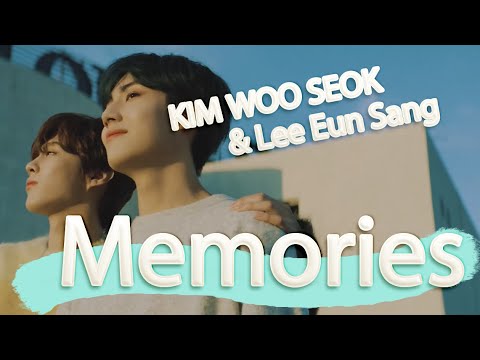 【和訳】KIM WOO SEOK & Lee Eun Sang「Memories」MV【歌詞/日本語字幕】