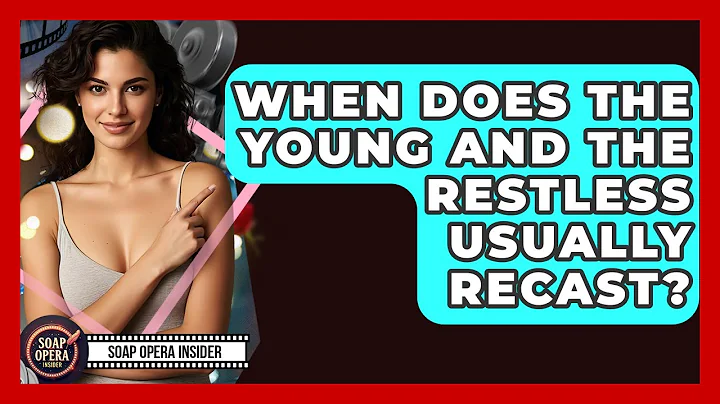 When Does The Young And The Restless Usually Recast? - Soap Opera Insider