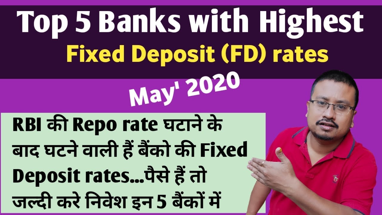 Top 5 Banks giving highest Fixed Deposit (FD) rates as on ...