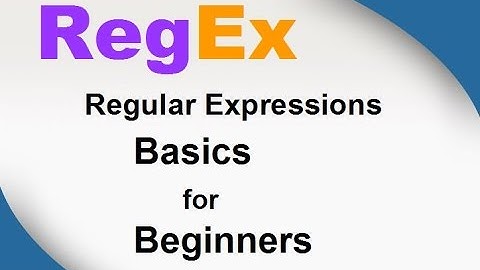 RegEx Basics, Regular Expressions for Beginners