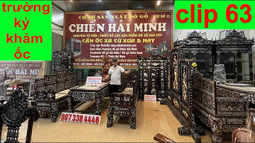 CHÀO BÁN - trường kỷ ngũ sơn cẩn ốc, trường kỷ khảm ốc, ghế gỗ cẩm lai, tượng gỗ, đồ xưa