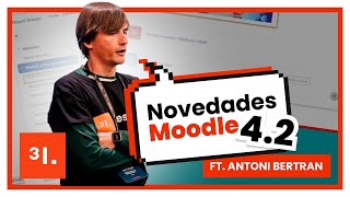 Novedades Moodle 4.2