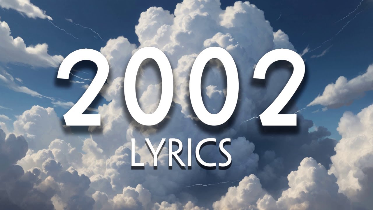 2002 Letras Anne-Marie - 2002 (Lyrics) - YouTube