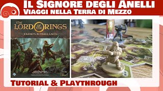 ISdA: Viaggi nella Terra di Mezzo - S01x01 - Tutorial e partita completa. Inizia il viaggio! screenshot 3