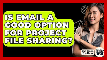 Is Email A Good Option For Project File Sharing? - TheEmailToolbox.com