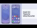 Tema OneUI 8 untuk Infinix/Tecno/Itel