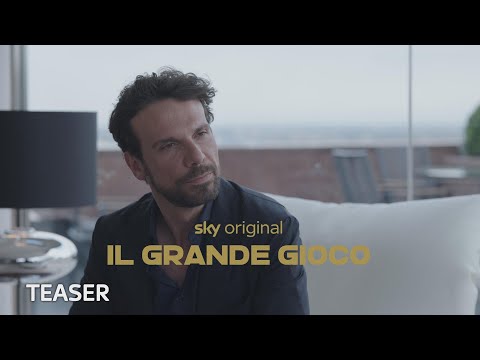 IL GRANDE GIOCO | Nuova serie | Teaser