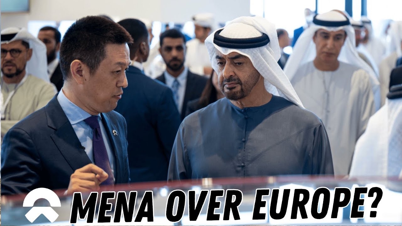 Nio Chooses MENA and not Europe?