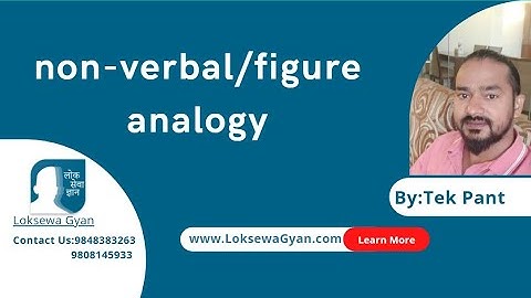 non-verbal/figure analogy By:Tek Pant