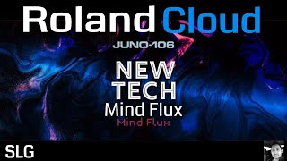 Roland Cloud Juno 106 New Tech Mind Flux Patches