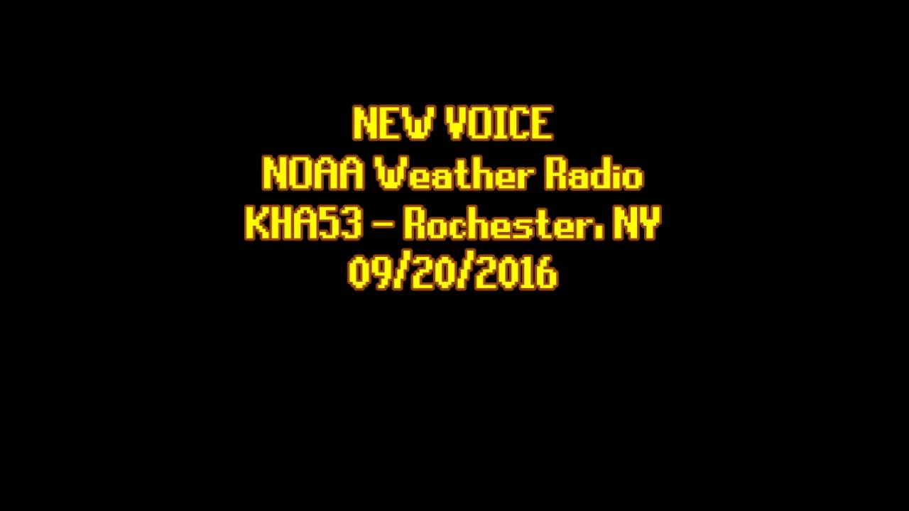 NOAA Weather Radio KHA53 (New Voice 9/20/2016) NO EAS YouTube