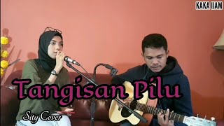 TANGISAN PILU SONIA||SITY COVER TERBARU 2020