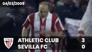 ⚽️ [Copa del Rey 08/09] Semifinal (Vuelta) I Athletic Club 3 - Sevilla FC 0 I LABURPENA