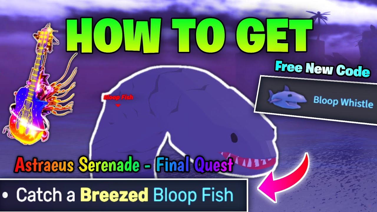 FREE Bloop Whistle to spawn Bloop Fish in FISCH! - New Redeem Code