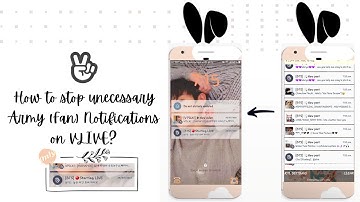 How to stop Fan (Army) notifications on Vlive App ? | Switch to "Only Artists live streaming notifs"