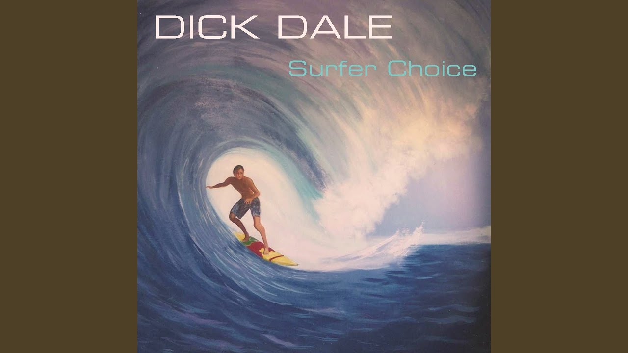 Dick dale surfers choice, cumqueenrachel young pics