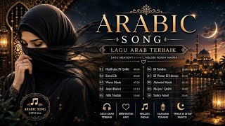 ARABIC SONG 2026 🌙 Lagu Arab Terbaik | Hubbuka Fi Qolbi, Enta Eih, Wana Maak, Albi Nadak