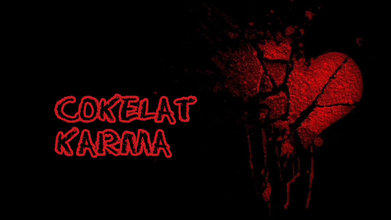 COKELAT - KARMA (LYRICS)
