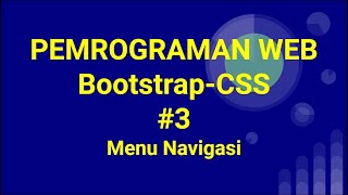 Materi Pemrograman Web Bootstrap CSS #3   Menu Navigasi