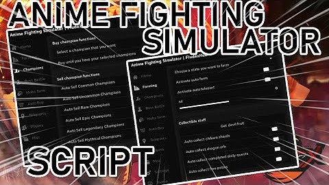 [UPDATED] Anime Fighting Simulator Script Hack GUI | Give Champions | Auto Farm | *PASTEBIN 2021*