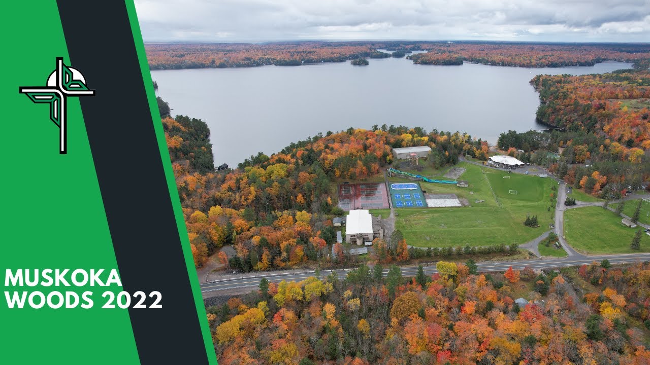 The Muskoka Woods Experience 2022