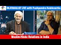 Pushpendra Kulshrestha with Tahir Gora on Muslim-Hindu Relations in India @TAGTVCANADA