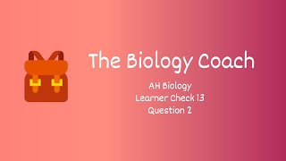 The Biology Coach, LC13, Qu2