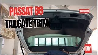 How to remove the Rear tailgate Trim Volkswagen Passat B8 DIY