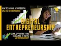 Digital Entrepreneurship | What Makes a Digital Entrepreneur Successful | Future and Scope | Startup