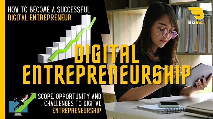 Digital Entrepreneurship | What Makes a Digital Entrepreneur Successful | Future and Scope | Startup