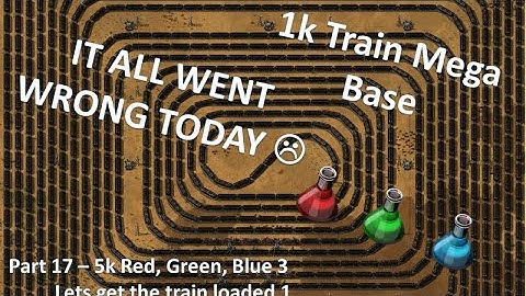 1k Train Mega Base - Factorio Lets Play Pt17  - It all went blah today :(