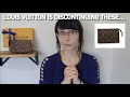 NO MORE TOILETRY POUCHES? Louis Vuitton is DISCONTINUING these 3 classic pieces??