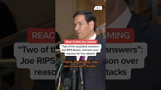 Famous 'Two of the stupidest answers': Joe RIPS Rubio, Johnson over reasons for Iran attacks Wealth