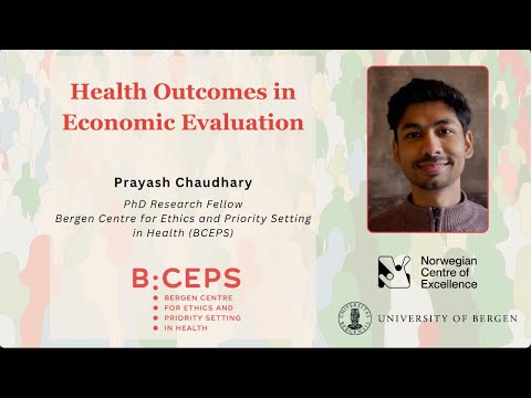 Health Outcomes in Economic Evaluation by Prayash Chaudhary