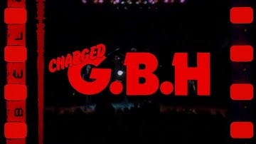 CHARGED G.B.H - Sick Boy  (1983 Video)