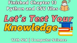 12th Std TN State Board Computer Science Chapter 13 Python and CSV Files MCQ | Self Test